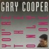 Gary Cooper – You’re The Only One